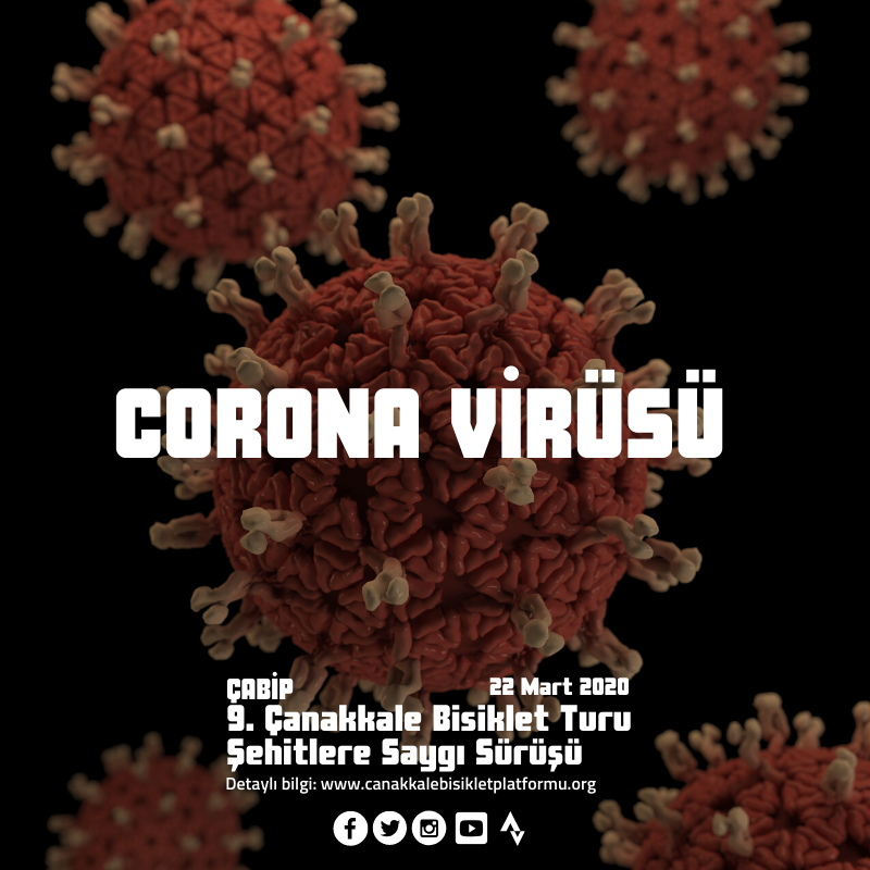 Corona Virüsü Sebebiyle Bilgilendirme