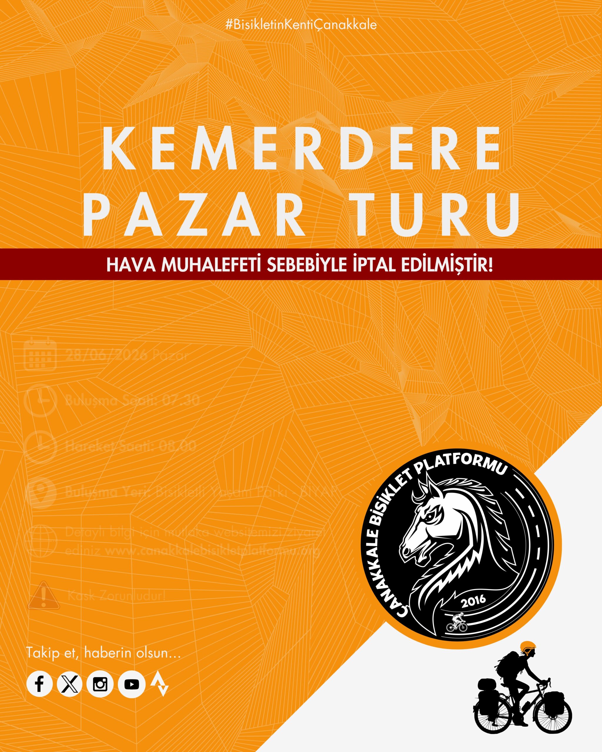 Kemerdere Turu İptal Edilmiştir.